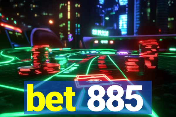 bet 885